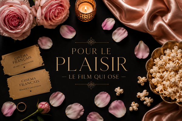 "Pour le Plaisir" : le film qui met le plaisir féminin à l'honneur