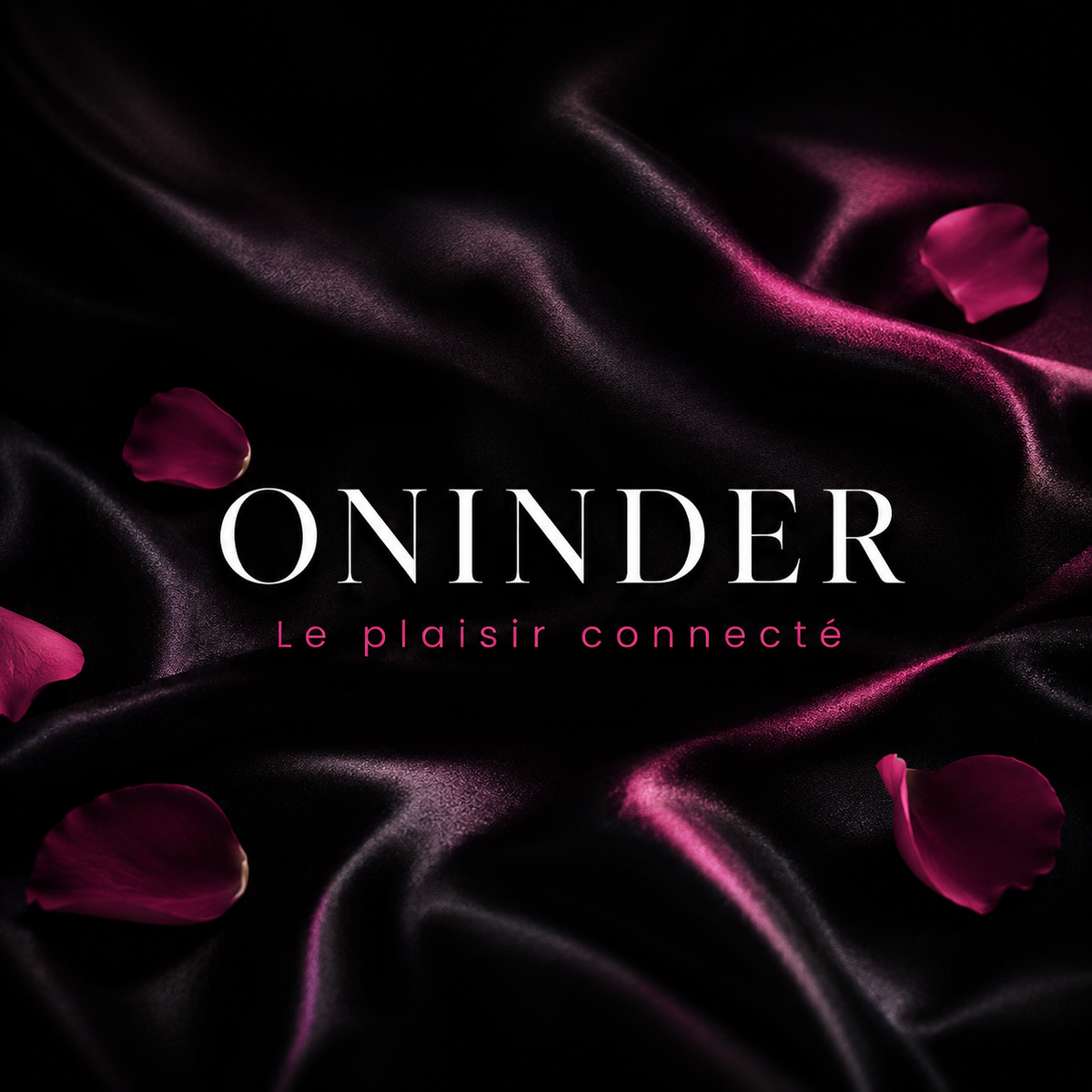 Oninder — le plaisir connecté
