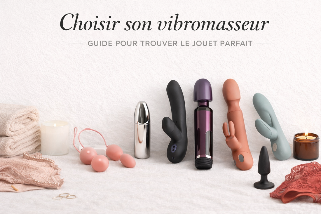 Comment choisir son premier vibromasseur : guide complet 2026
